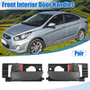 Hyundai Accent (2010-2017) - 1 Pair Front Inner Door Handle