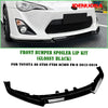Toyota GT86 FT86 Scion FR-S 3 x Gloss Black Front Spoiler Lip (2012-2016)