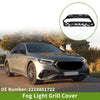 Mercedes Benz S-CLASS Front Left Fog Light Grill (2006-2013)