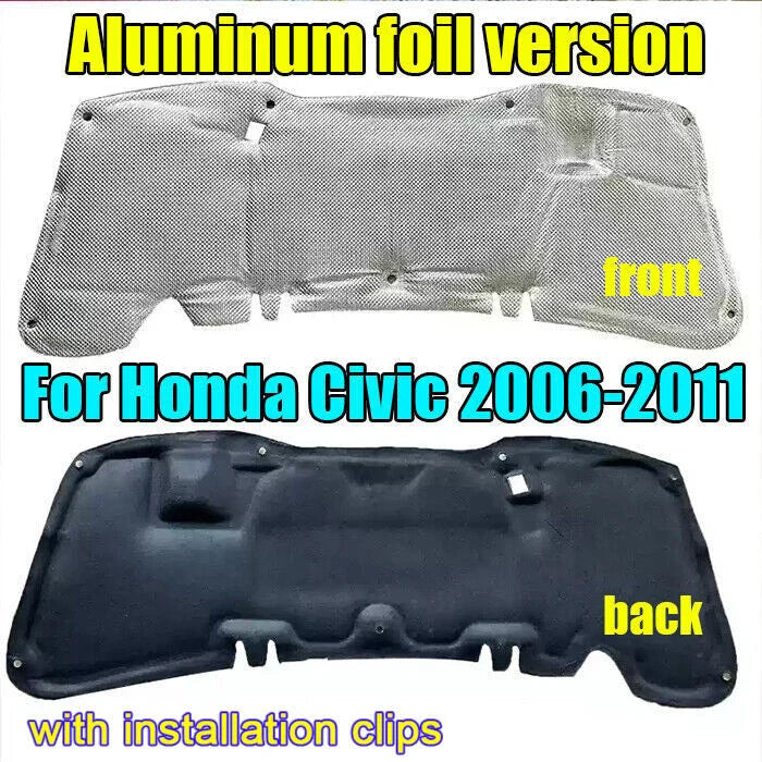 Honda Civic Front / Heat Shield Hood Insulation Pad Liner (2006–2011)