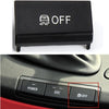 BMW 3 Series E90 E92 E93 M3 Center Console OFF Button Cover (2008-2013)