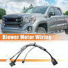 Chevrolet Colorado A/C Heater Blower Motor Wiring Harness