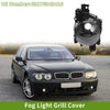 BMW 7 Series 1 Pc Left Fog Light Grill (2002-2008)