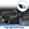 Buick regal 1 Pc Car Front Left Fog Light Grill (2009–2014)