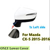Mazda CX-5 Left Driver Side Rearview Mirror Lower Cover (2015–2016)