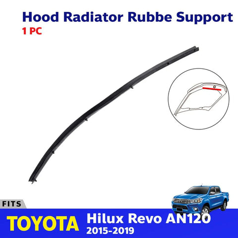 Hood to Radiator Rubber Seal Fits Toyota Hilux Revo Truck Fortuner SUV 2015-19
