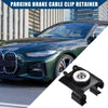 BMW 320i 330i 340i 430i 440i M4 Parking Brake Cable Clip