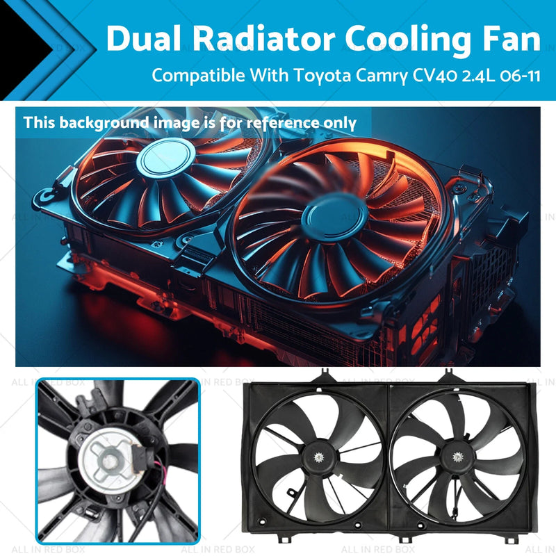 Toyota Camry CV40 2.4L Petrol Radiator Cooling Fan Shroud (2006-2011)