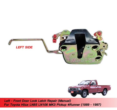 Toyota Hilux LN85 MK3 Left Door Lock Repair (1989-1997)