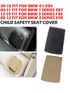 BMW E84 E87 E90 F30 F35 Rear Child Seat ISOFix Cover Flap (2006-2019)