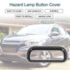 Honda Vezel RV3 RV4 RV5 RV6 Carbon Fiber Black Warning Lamp Button Cover