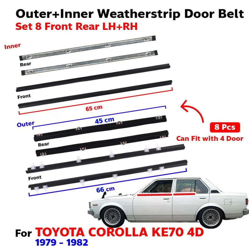 Weatherstrip Door Belt Out-In Set 8 Fits Toyota Corolla KE70 4D Sedan 1979-82
