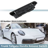 Porsche 718 Boxster Hood Decklid Release Trunk Switch