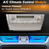 Toyota Camry A/C Heater Climate Control Switch Module Panel (2010–2011)