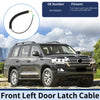 Toyota Land Cruiser Door Latch Cable (2009-2018)