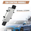 Ford Focus Engine Cooling Fan Control Module (2012-2018)