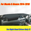 Mazda 6 Atenza RHD Leather Dashboard Cover Protector Pad (2014–2016)