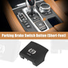 BMW F07 F10 F12 F16 Parking Brake Switch Button Cover Short Feet (2015-2019)