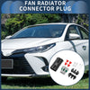 Toyota Pin Fan Radiator Connector Plug