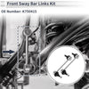 Ford Fusion (2010) - 2 x No Bushing Front Stabilizer Bar Links
