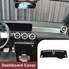 Mercedes CLA 2013-2019 Sun Protector Pad Black Dashboard Cover Mat