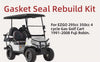 295cc EZGO Gas Golf Cart Engine Rebuild Gasket & Seal Kit (1991-2002)