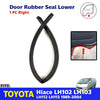 Door Rubber Seal Lower Right Fits Toyota Hiace LH102 LH112 LH113 Van 1989-04