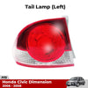 Tail Light Rear Lamp no Bulb Left Fits Honda Civic FD 4 Door Sedan 2006-08 D06